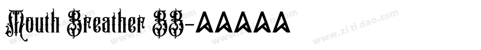 Mouth Breather BB字体转换